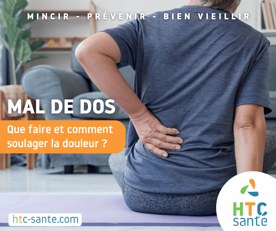 Mal de dos : Que faire et comment soulager la douleur